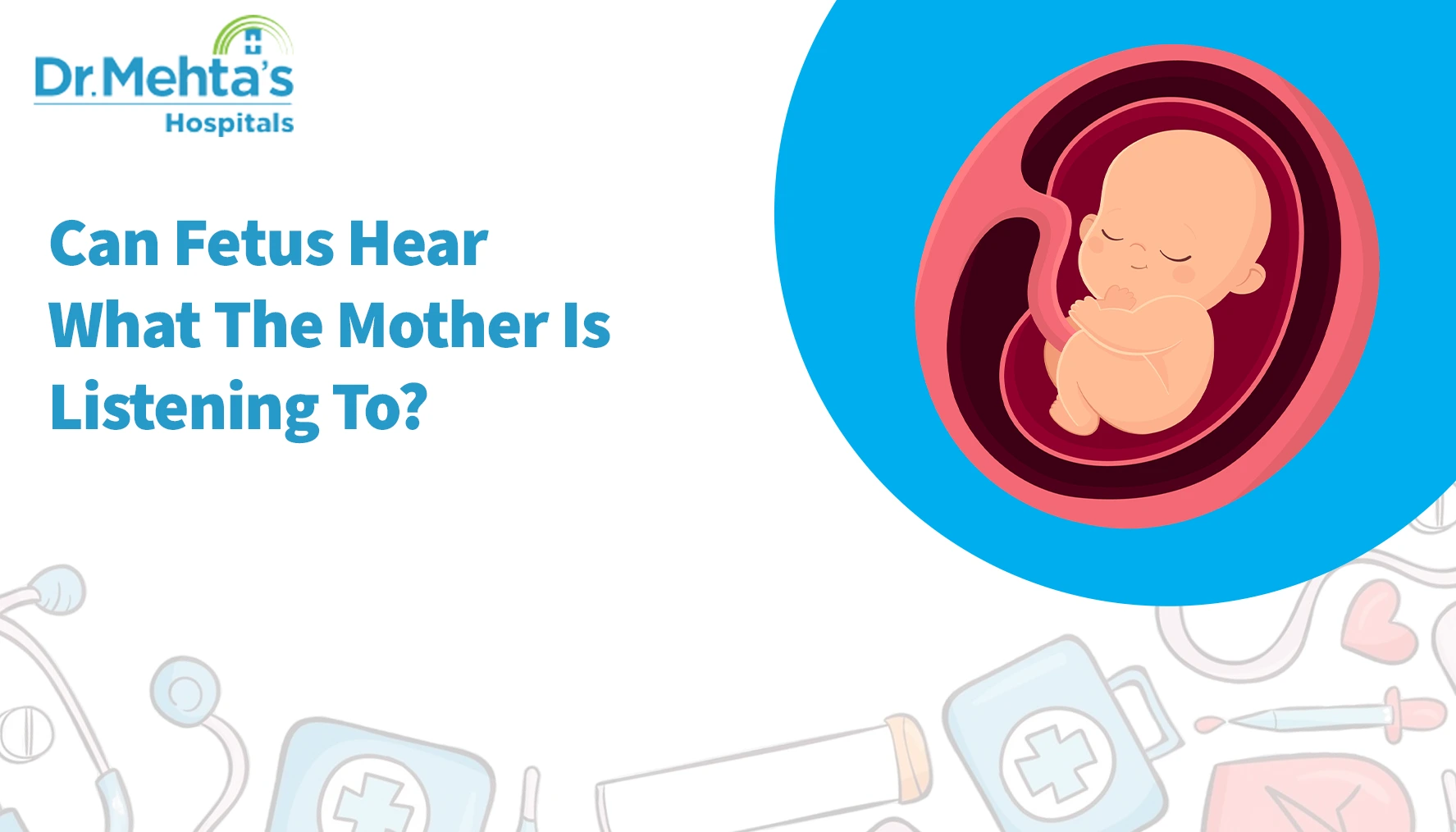 can fetus hear what mother listening to