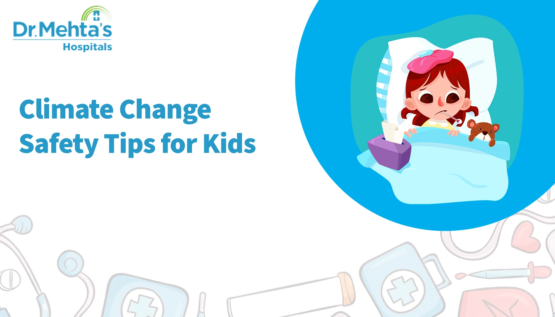 Climate Change Safety Tips for Kids