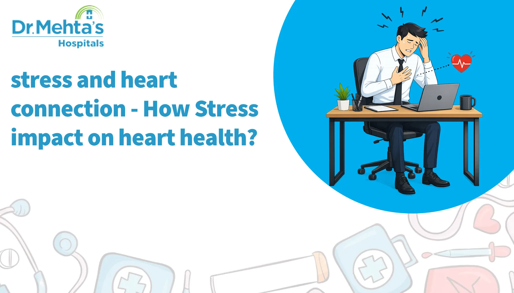 stress and heart connection - How Stress impact on heart health