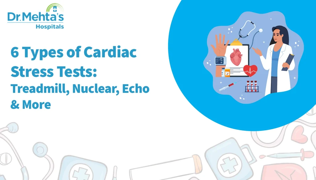 6 types of cardiac stress tests