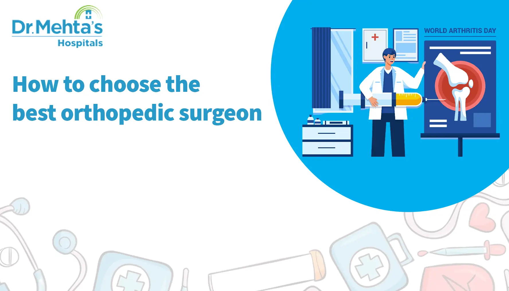 Illustration of an orthopedic surgeon explaining a knee joint on a medical chart, with the title ‘How to choose the best orthopedic surgeon’ displayed beside the graphic.
