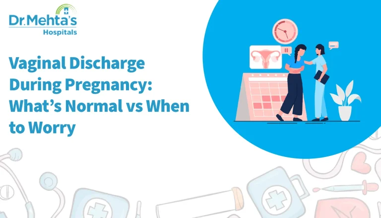 Banner image for Dr. Mehta’s Hospitals explaining vaginal discharge during pregnancy, featuring two women discussing reproductive health in front of a medical chart.