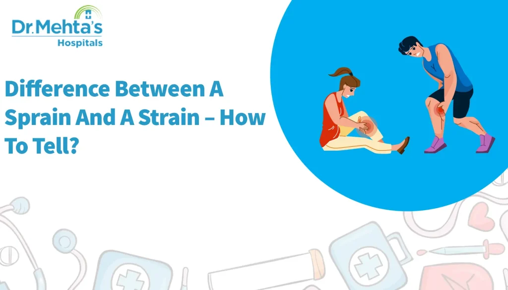 difference between sprain vs strain