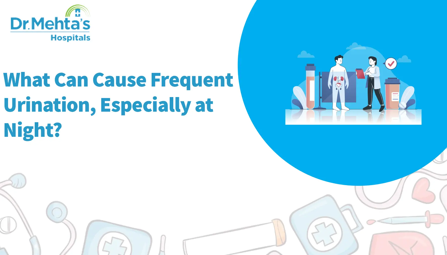 Frequent Urination, Especially at Night