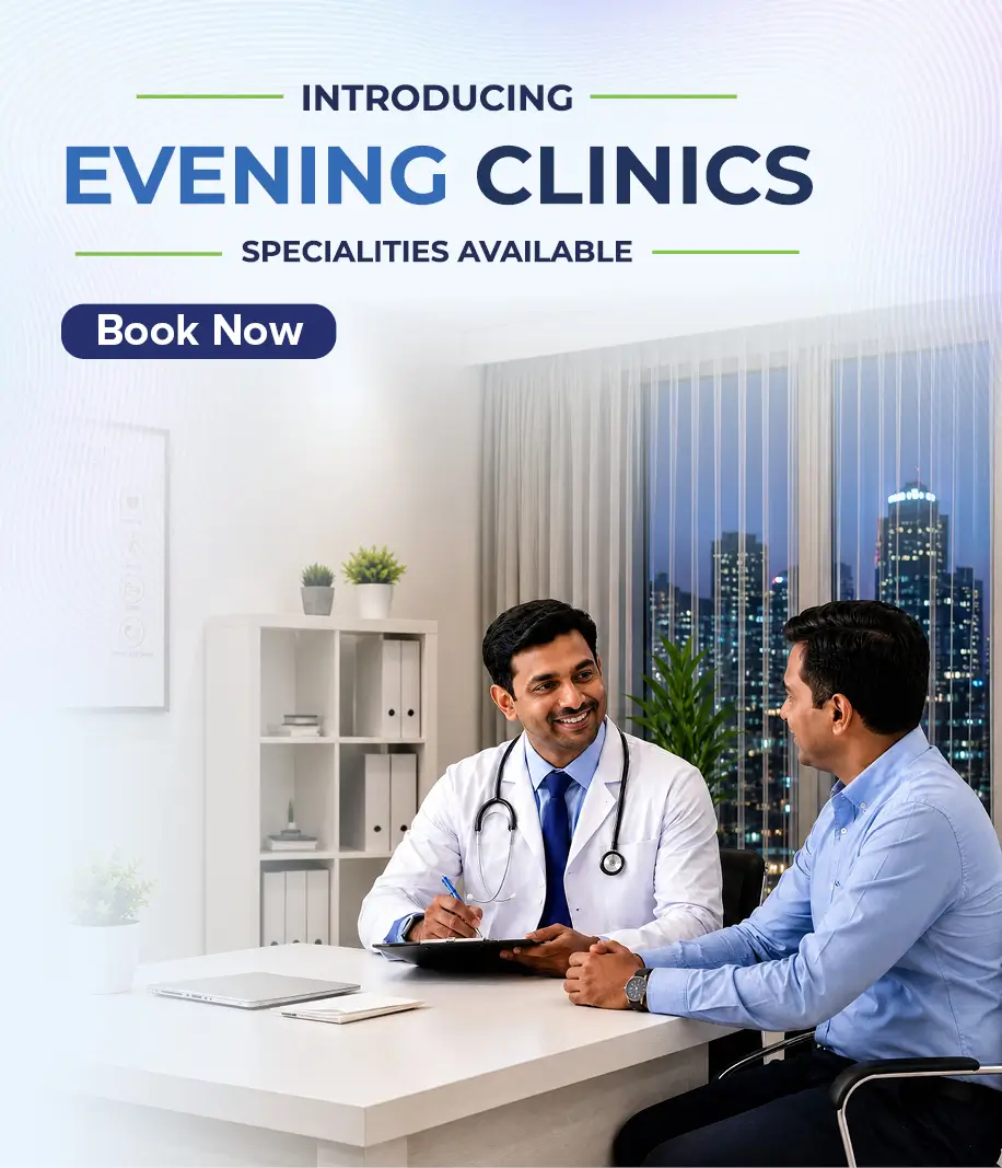 Evening Clinic in Chennai | Dr. Mehta's Hospitals| Best Mutlispeciality Hospital in Chennia