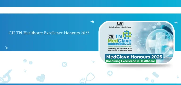 CII TN Healthcare Excellence Honours 2025