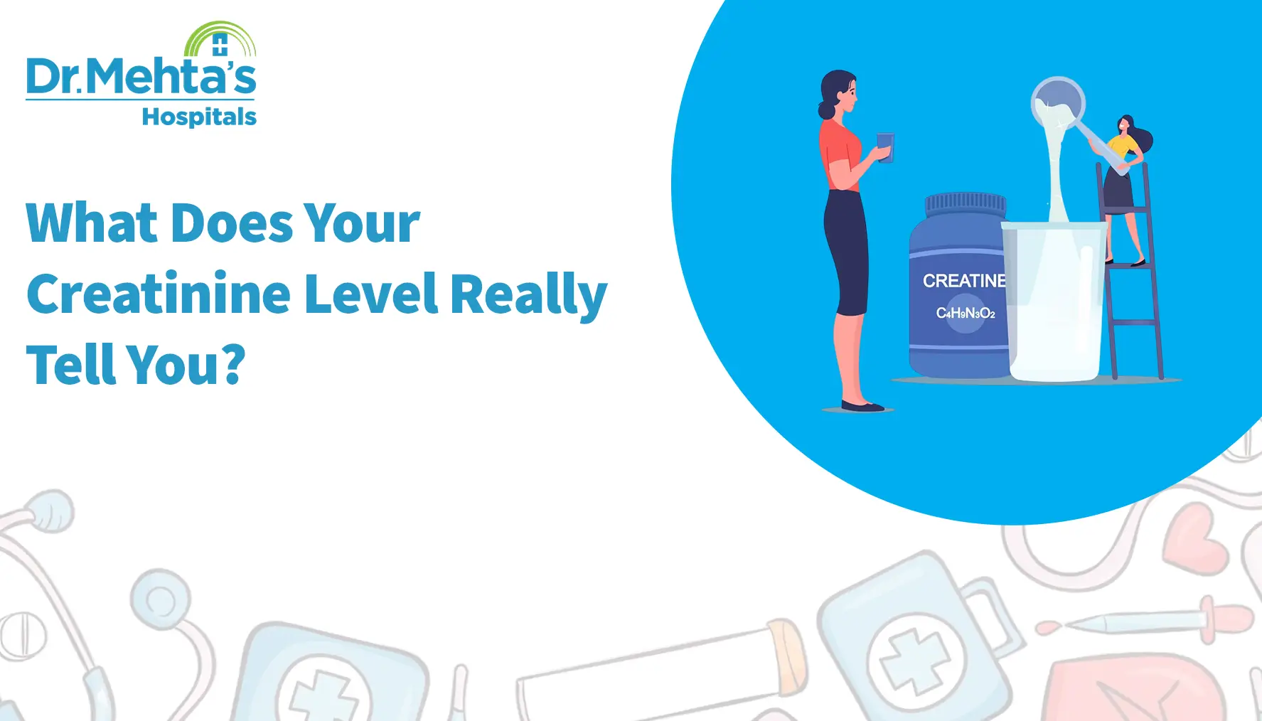 What Does Your Creatinine Level Really Tell You?