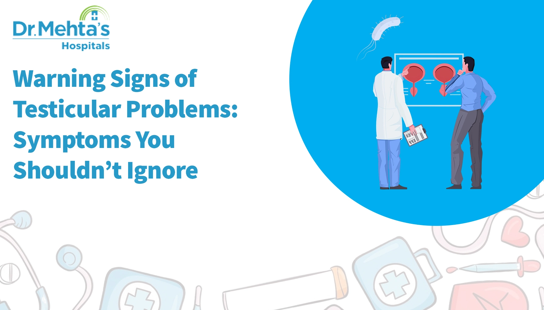 Warning Signs of Testicular Problems